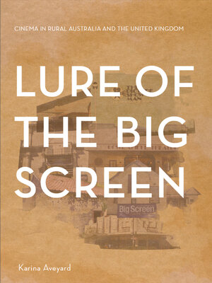 cover image of Lure of the Big Screen